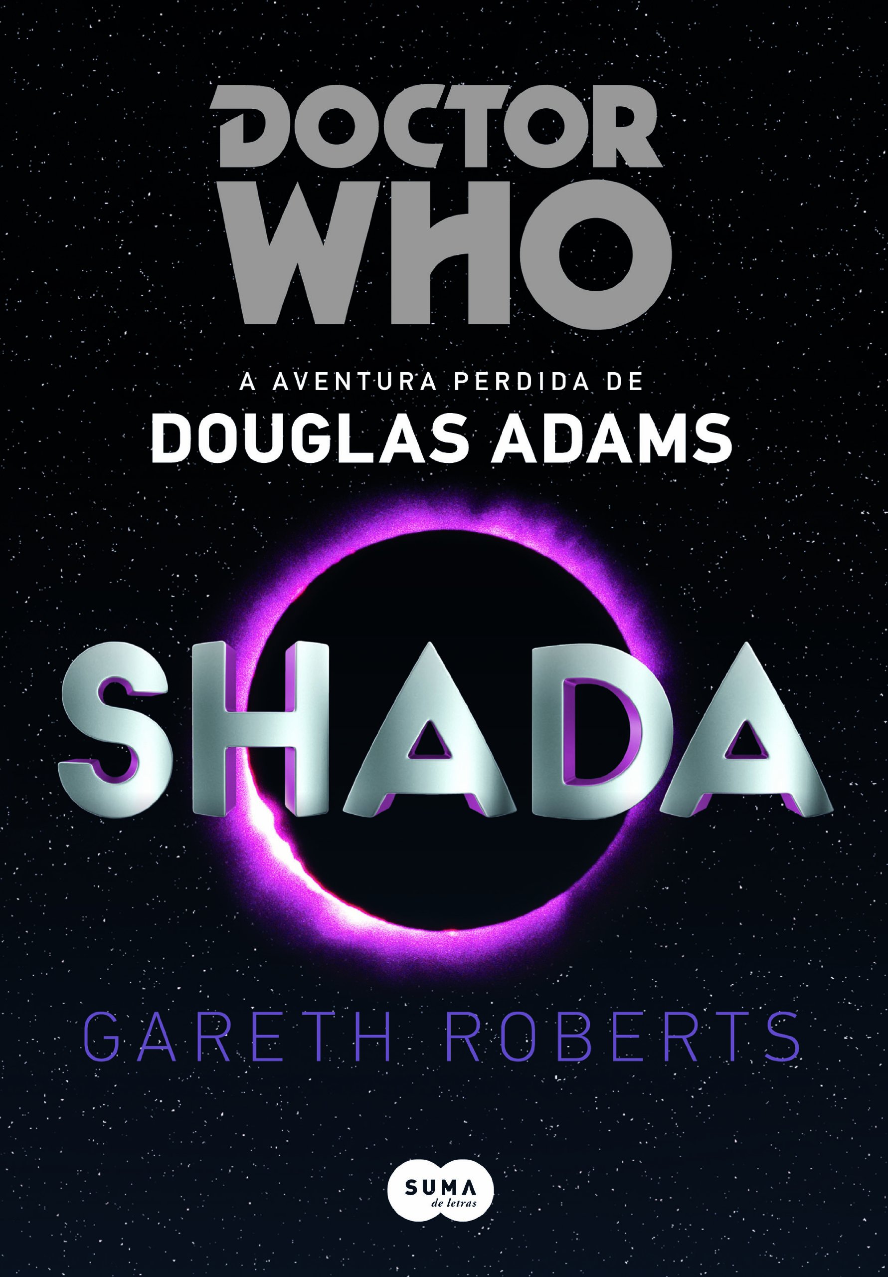 Resenha | Doctor Who: Shada – Gareth Roberts