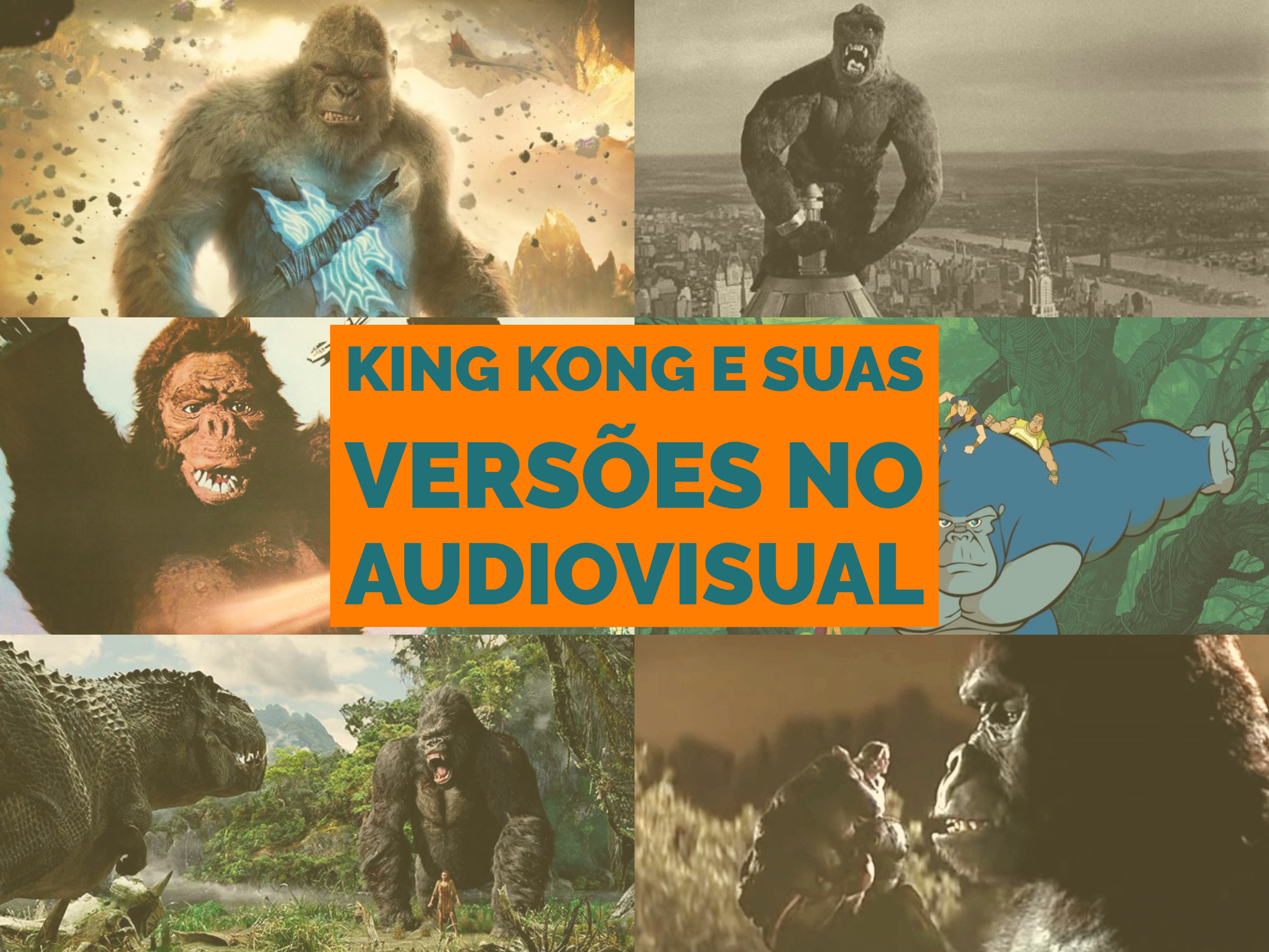 King Kong e suas versões no audiovisual