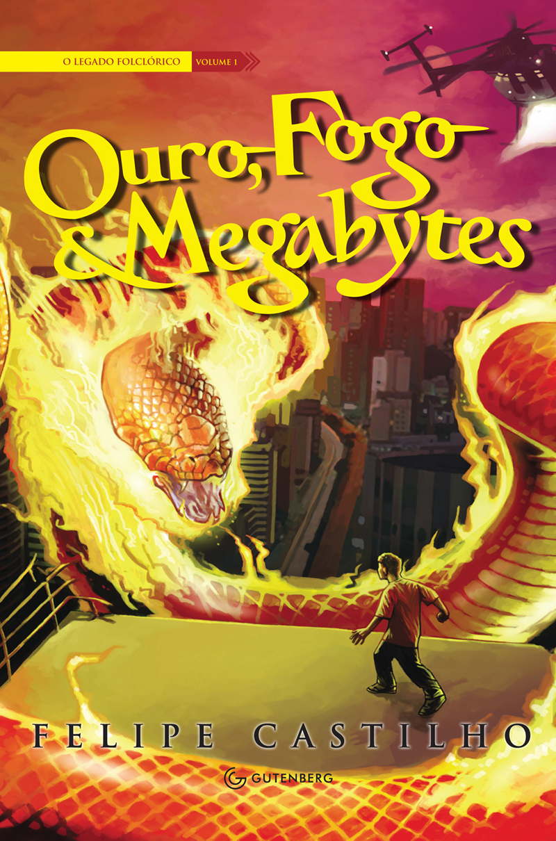 Resenha | Ouro, Fogo e Megabytes – Felipe Castilho