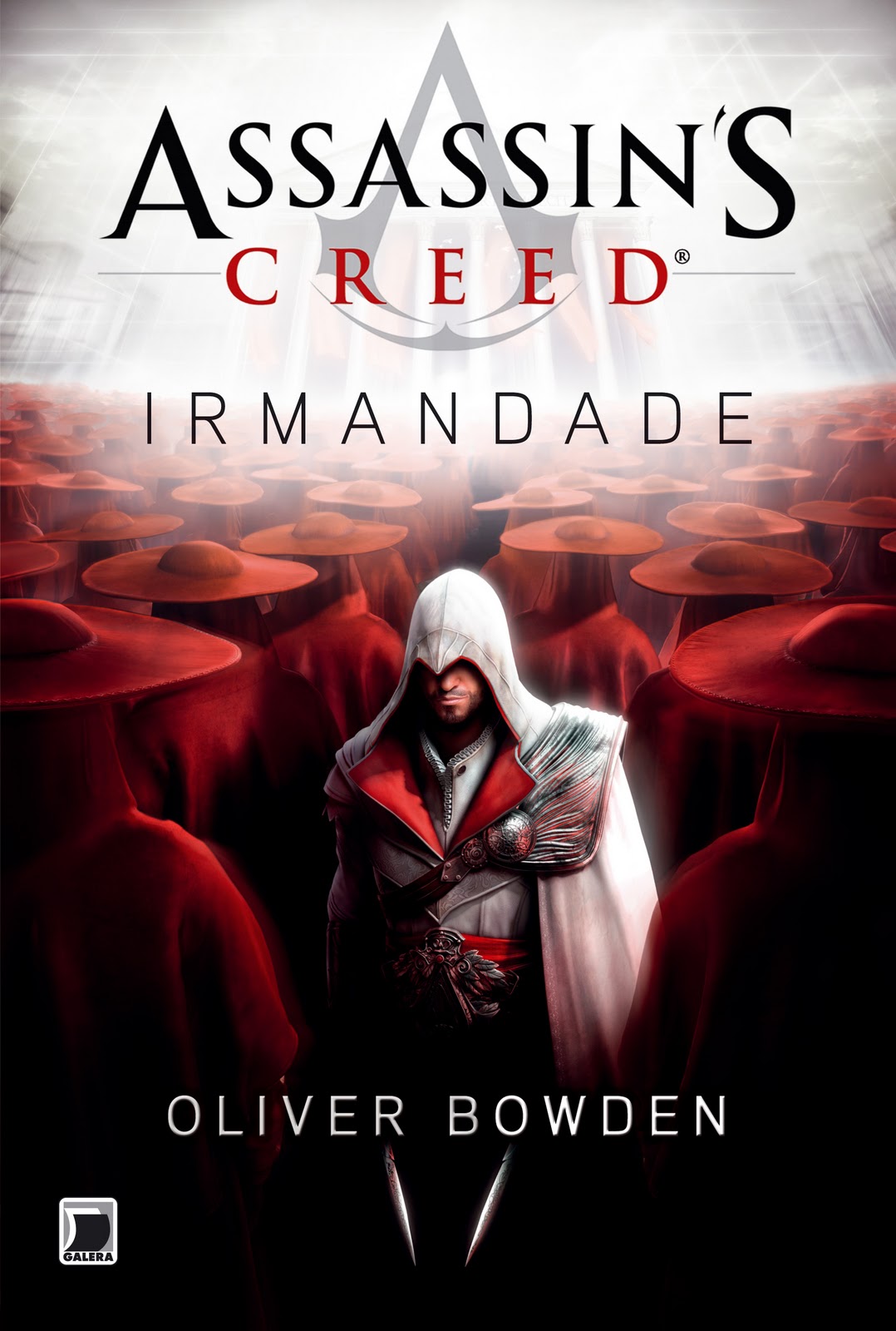 Resenha | Assassin’s Creed: Irmandade – Oliver Bowden