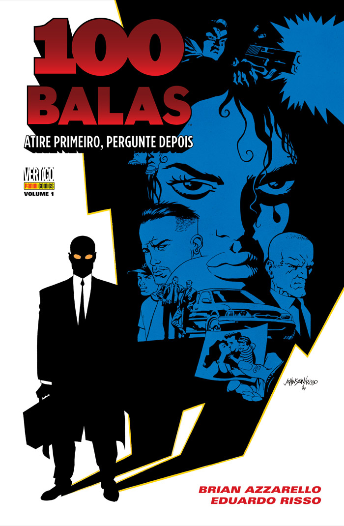 Resenha | 100 Balas: Atire Primeiro, Pergunte Depois – Volume 1