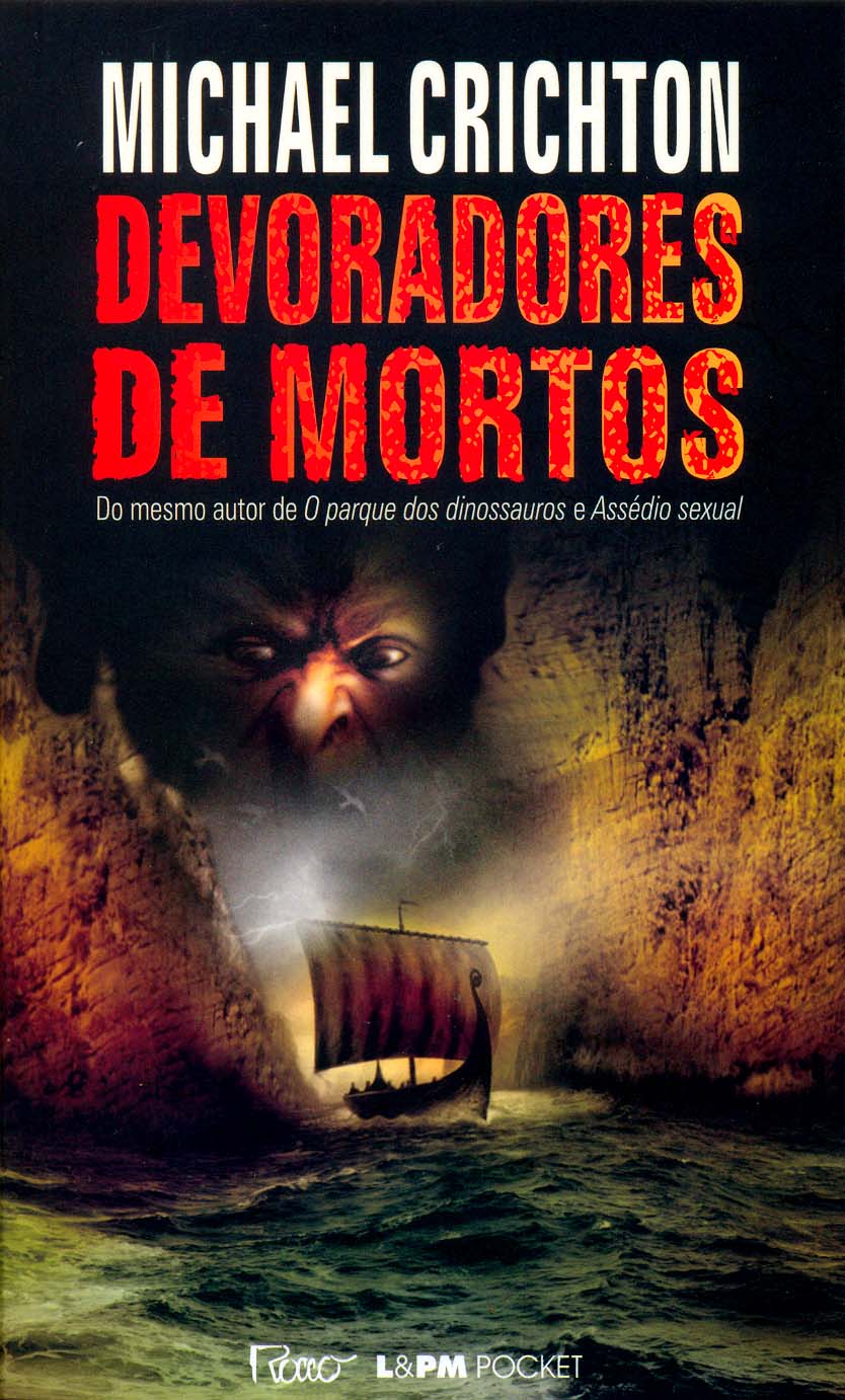 Resenha | Devoradores de Mortos – Michael Crichton