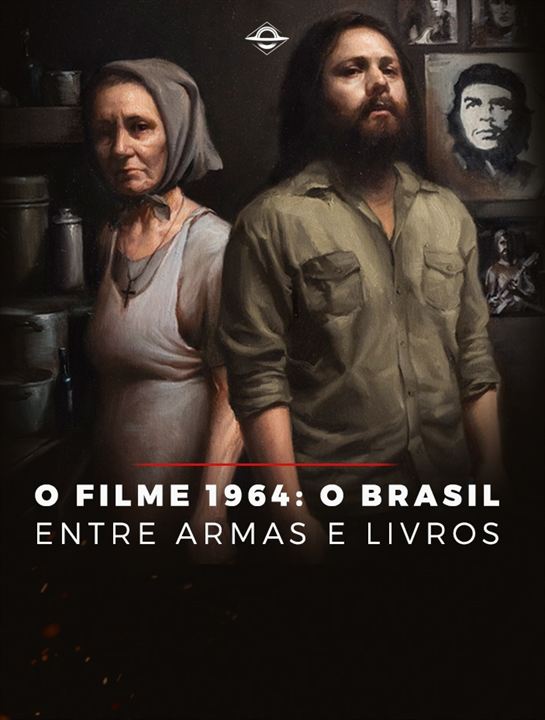 Crítica | 1964: O Brasil Entre Armas e Livros